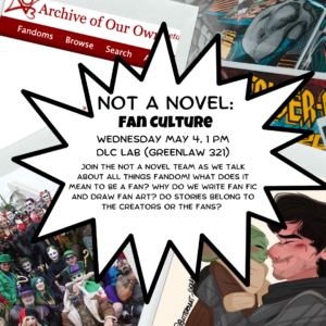 Flyer for Not a Novel: Fan Culture podcast