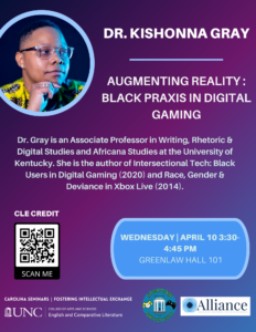 Dr. Kishonna Gray | Augmenting Reality: Black Praxis in Digital Gaming